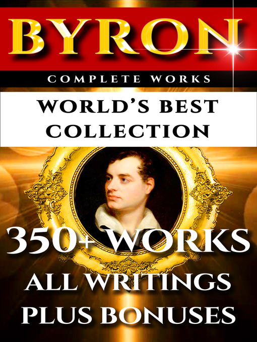 Title details for Lord Byron Complete Works – World's Best Collection by Lord Byron - Wait list